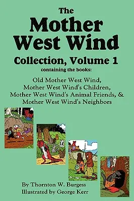 Kolekcja Matki Zachodniego Wiatru, tom 1 - The Mother West Wind Collection, Volume 1