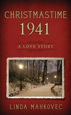 Boże Narodzenie 1941: Historia miłosna - Christmastime 1941: A Love Story