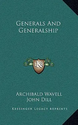 Generałowie i generalicja - Generals and Generalship