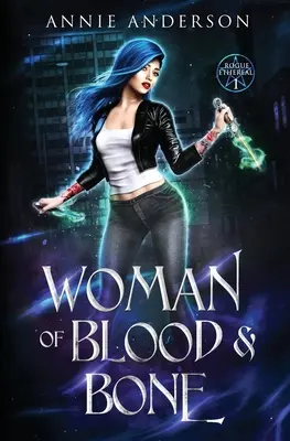 Kobieta z krwi i kości - Woman of Blood & Bone