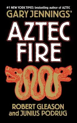 Aztecki ogień - Aztec Fire