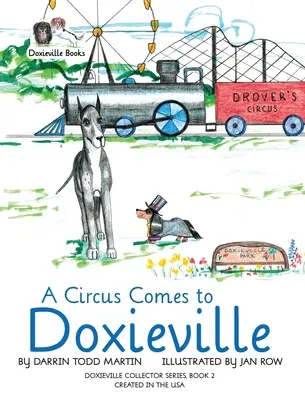 Cyrk przybywa do Doxieville - A Circus Comes to Doxieville