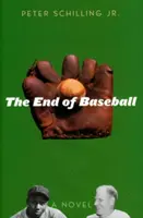 Koniec baseballu - The End of Baseball