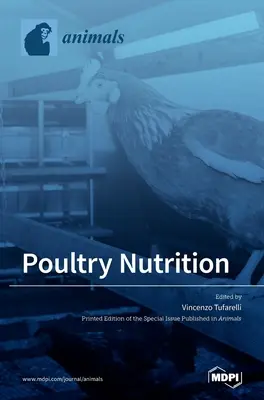 Żywienie drobiu - Poultry Nutrition