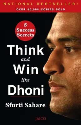 Myśl i wygrywaj jak Dhoni - Think and Win like Dhoni