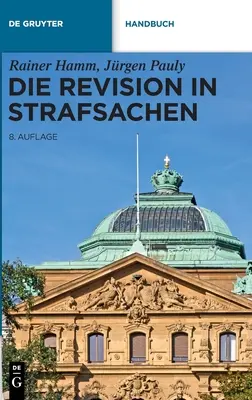 Die Revision in Strafsachen