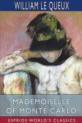 Mademoiselle z Monte Carlo (Esprios Classics) - Mademoiselle of Monte Carlo (Esprios Classics)