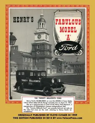 Henry's Fabulous Model a Ford