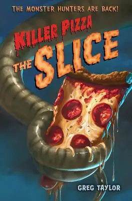 Zabójcza pizza: The Slice - Killer Pizza: The Slice