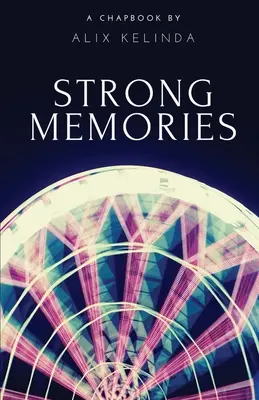 Silne wspomnienia - Strong Memories