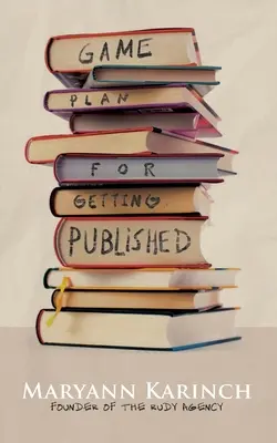 Plan gry na zdobycie publikacji - Game Plan for Getting Published