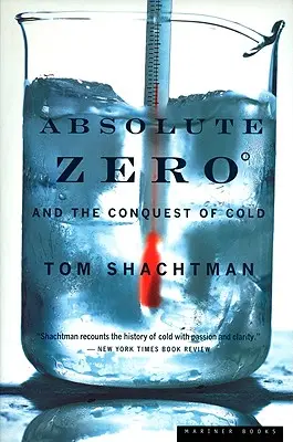 Zero absolutne i podbój zimna - Absolute Zero and the Conquest of Cold