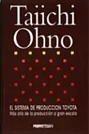 El Sistema de Produccion Toyota: Mas Alla de la Produccion a Gran Escala