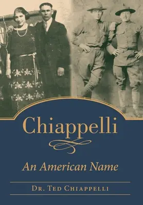 Chiappelli: amerykańskie nazwisko - Chiappelli: An American Name