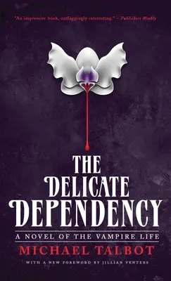 Delikatna zależność - The Delicate Dependency