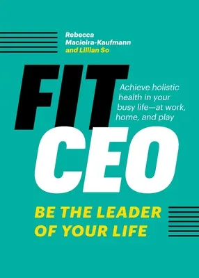 FitCEO: Zostań liderem swojego życia - FitCEO: Be the Leader of Your Life