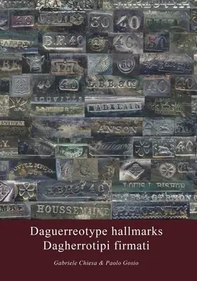 Znaki rozpoznawcze dagerotypów - Dagherrotipi firmati - Daguerreotype hallmarks - Dagherrotipi firmati