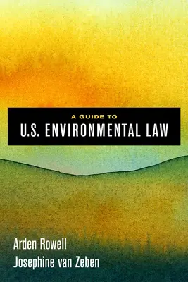 Przewodnik po amerykańskim prawie ochrony środowiska - A Guide to U.S. Environmental Law