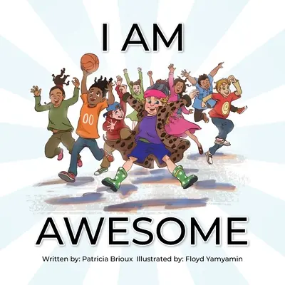 Jestem niesamowity - I Am Awesome