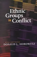 Grupy etniczne w konflikcie - Ethnic Groups in Conflict