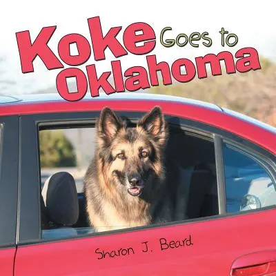 Koke jedzie do Oklahomy - Koke Goes to Oklahoma
