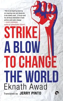 Uderz, by zmienić świat - Strike a Blow to Change the World