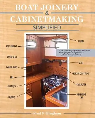 Uproszczona stolarka i stolarstwo jachtowe (najnowsze wydanie) - Boat Joinery and Cabinetmaking Simplified (Latest Edition)