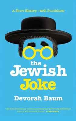 Żydowski żart: Krótka historia - z puentami - The Jewish Joke: A Short History-with Punchlines