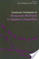 The Continuum Companion to Research Methods in Applied Linguistics (Kompendium metod badawczych w językoznawstwie stosowanym) - The Continuum Companion to Research Methods in Applied Linguistics