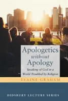 Apologetyka bez apologetyki - Apologetics without Apology