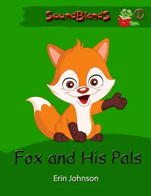 Lis i jego kumple - Fox and His Pals