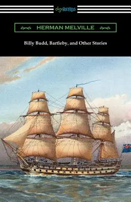 Billy Budd, Bartleby i inne opowiadania - Billy Budd, Bartleby, and Other Stories