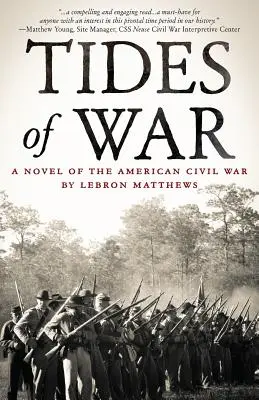 Przypływy wojny: powieść o amerykańskiej wojnie secesyjnej - Tides of War: A Novel of the American Civil War