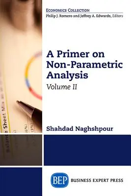 Elementarz analizy nieparametrycznej, tom II - A Primer on Nonparametric Analysis, Volume II