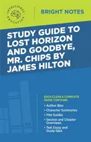 Przewodnik do Lost Horizon i Goodbye, Mr. Chips autorstwa Jamesa Hiltona - Study Guide to Lost Horizon and Goodbye, Mr. Chips by James Hilton