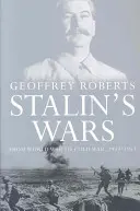 Wojny Stalina: od wojny światowej do zimnej wojny, 1939-1953 - Stalin's Wars: From World War to Cold War, 1939-1953