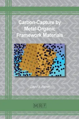 Wychwytywanie węgla przez metaloorganiczne materiały szkieletowe - Carbon-Capture by Metal-Organic Framework Materials