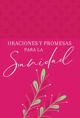 Modlitwy i obietnice uzdrowienia - Oraciones Y Promesas Para La Sanidad