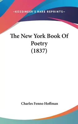 Nowojorska księga poezji (1837) - The New York Book Of Poetry (1837)