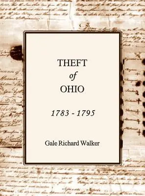 Kradzież Ohio w latach 1783-1795 - Theft of Ohio 1783 - 1795