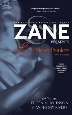 Miłość nigdy nie jest bezbolesna: Trzy nowele - Love Is Never Painless: Three Novellas