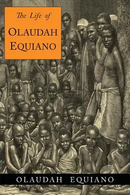 Życie Olaudah Equiano - The Life of Olaudah Equiano