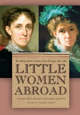 Małe kobietki za granicą - Little Women Abroad