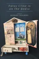 Patsy Cline jest w radiu - Patsy Cline Is on the Radio