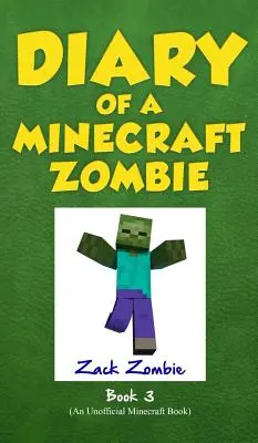 Pamiętnik minecraftowego zombie Księga 3: Gdy wzywa natura - Diary of a Minecraft Zombie Book 3: When Nature Calls