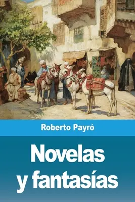 Powieści i fantazje - Novelas y fantasas