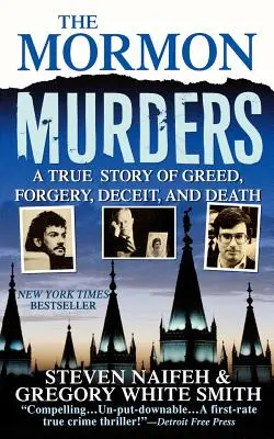 The Mormon Murders: Prawdziwa historia chciwości, fałszerstwa, oszustwa i śmierci - The Mormon Murders: A True Story of Greed, Forgery, Deceit and Death