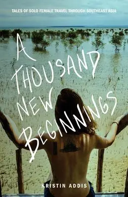 Tysiąc nowych początków - A Thousand New Beginnings