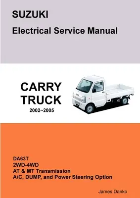 SUZUKI CARRY DA63T Instrukcja obsługi i schematy elektryczne - SUZUKI CARRY DA63T Electrical Service Manual & Diagrams