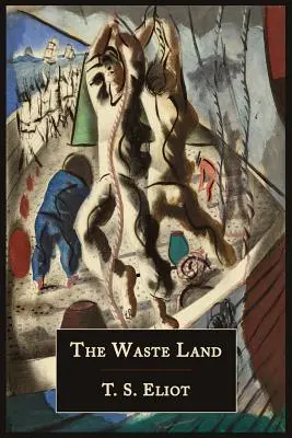 Pustkowie [faksymile pierwszego wydania z 1922 r.] - The Waste Land [Facsimile of 1922 First Edition]